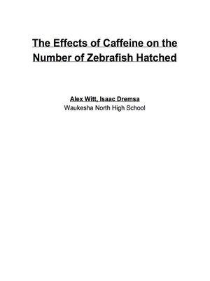 cover image of The Effects of Caffeine on the Number of Zebrafish Hatched